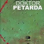 Doktor Petarda - Jan Krůta