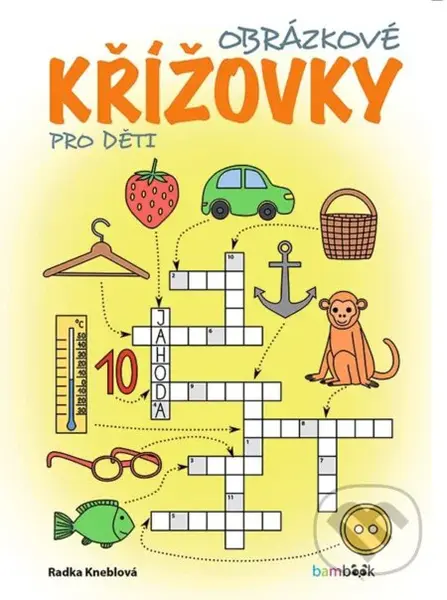 Obrázkové křížovky pro děti - Radka Kneblová - kniha z kategorie Křížovky