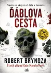 Ďáblova cesta (Pravda se ukrývá až dole v temnotě) - Robert Bryndza
