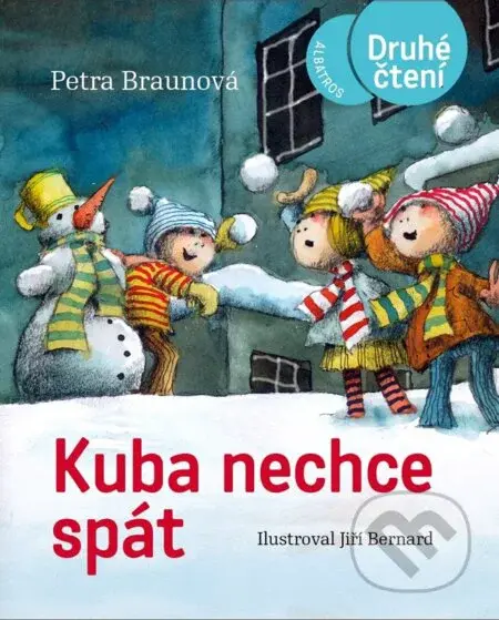 Kuba nechce spát - Petra Braunová, Jiří Bernard (Ilustrátor) - kniha z kategorie Pohádky