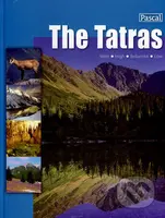 The Tatras - Zofia Siewak-Sojka - kniha z kategorie Mapy a cestování