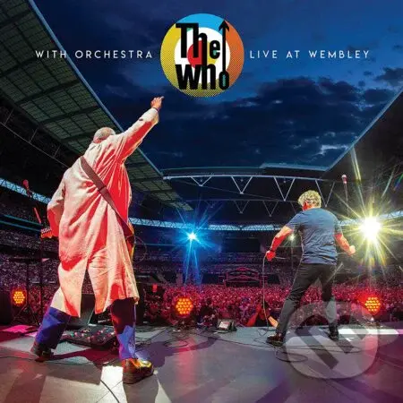 Who: The Who with Orchestra: Live at Wembley (2CD + BD)