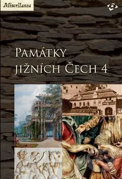 Památky jižních Čech 4 - Martin Gaži, Vlastislav Ouroda - kniha z kategorie Místopisy