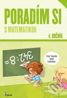 Poradím si s matematikou 4. ročník (nové vydanie) - Dana Križáková - kniha z kategorie 1. stupeň