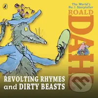 Revolting Rhymes and Dirty Beasts - Roald Dahl - audiokniha z kategorie Beletrie pro děti