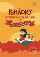 Pohádky výjimečných hrdinů II - Kolektiv - kniha z kategorie Pohádky