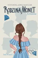 Królewna. Część 1 - Weronika Anna Marczak - kniha z kategorie Beletrie pro děti