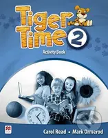 Tiger Time 2: Activity Book - Carol Read - kniha z kategorie Jazykové učebnice a slovníky