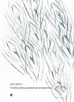 Píseň zamilovaného Misogyna - Jiří Měsíc - kniha z kategorie Poezie