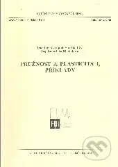 Pružnost a plasticita I. - příklady - Svatopluk Šmiřák - kniha z kategorie Vysoké školy