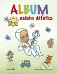 Album našeho děťátka - Helena Zmatlíková - kniha z kategorie Vztahy a rodina