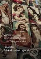 Fenomén: Polská literární reportáž - kniha z kategorie Vysoké školy