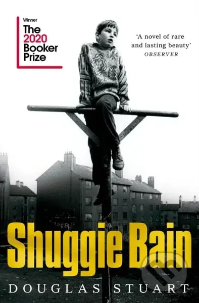 Shuggie Bain - Douglas Stuart - kniha z kategorie Společenská beletrie