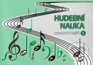 Hudební nauka - Pracovní sešit 3 - Martin Vozar - kniha z kategorie Hudba