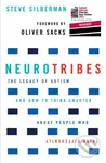 NeuroTribes (The Legacy of Autism and How to Think Smarter About People Who Think Differently) - kniha z kategorie Společenská beletrie