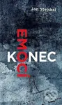 Konec emocí - Jan Stejskal - kniha z kategorie Beletrie