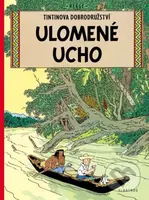 Ulomené ucho - Hergé - kniha z kategorie Komiksy