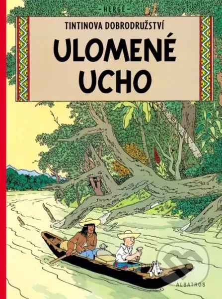 Ulomené ucho - Hergé - kniha z kategorie Komiksy
