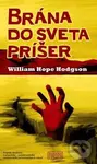 Brána do sveta príšer - William Hope Hodgson