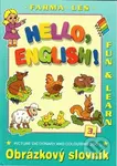 Hello English! 3. Farma - Les (Obrázkový slovník)