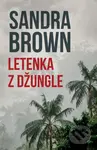 Letenka z džungle - Sandra Brown - kniha z kategorie Romantika