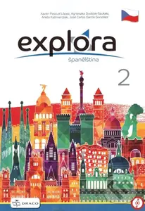 Explora 2 - učebnice - Pascual Xavier López