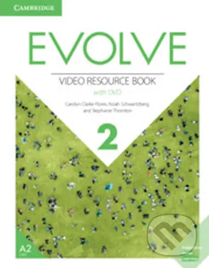 Evolve 2: Video Resource Book with DVD - Carolyn Clarke Flores - kniha z kategorie Jazykové učebnice a slovníky