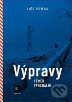 Výpravy téměř epochální (Výpravy pro starší a pokročilé) - kniha z kategorie Cestopisy z Evropy