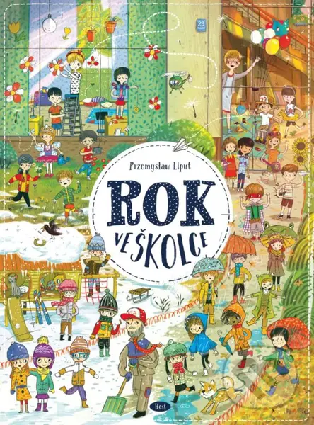 Rok ve školce - Przemysław Liput