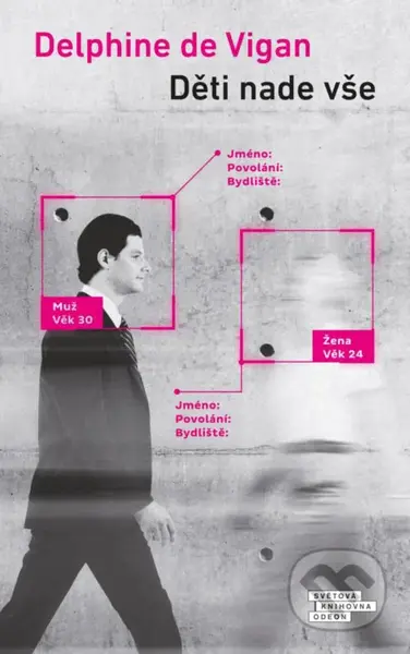 Děti nade vše - Delphine de Vigan - kniha z kategorie Beletrie pro děti