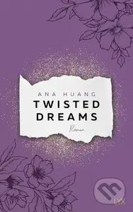 Twisted Dreams - Ana Huang - kniha z kategorie Romantika
