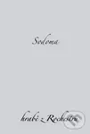 Sodoma - hrabě z Rochesteru - kniha z kategorie Drama a divadelní hry