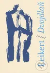 Dvojdlaň - Jozef Leikert