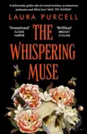 The Whispering Muse (The most spellbinding gothic novel of the year, packed with passion and suspense) - kniha z kategorie Horory