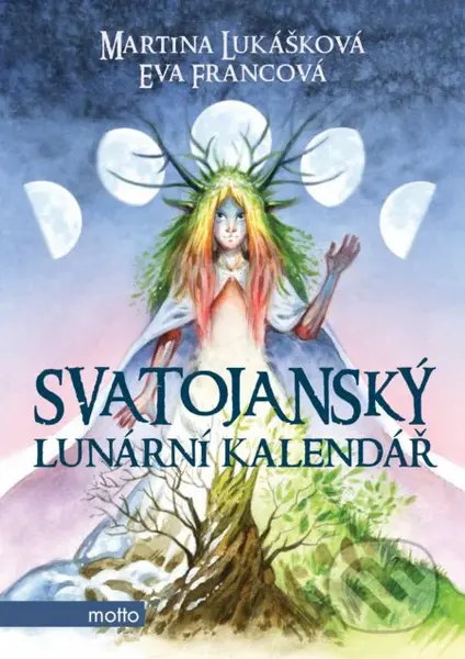 Svatojanský lunární kalendář - Martina Lukášková, Eva Francová, Karel Jerie (ilustrácie), Jiří Franc (ilustrácie) - kniha z kategorie Hobby