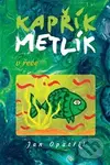 Kapřík Metlík v řece - Jan Opatřil