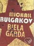 Biela garda - Michail Bulgakov - kniha z kategorie Beletrie
