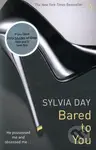 Bared to You - Sylvia Day - kniha z kategorie Společenská beletrie