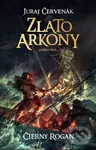 Zlato Arkony (Kniha prvá) - Juraj Červenák, Michal Ivan (ilustrátor)