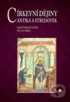 Církevní dějiny (Antika a středověk) - Drahomír Suchánek, Václav Drška - kniha z kategorie Historie