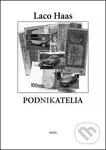 Podnikatelia - Laco Haas - kniha z kategorie Beletrie