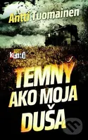 Temný ako moja duša - Antti Tuomainen - kniha z kategorie Detektivky
