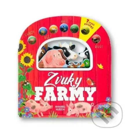 Zvuky farmy - Annabel Hudson - kniha z kategorie Naučné knihy
