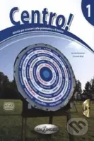 Centro! 1 attivita per stranieri sulla grammatica e lessico Libro + CD Audio - kniha z kategorie Jazykové učebnice a slovníky