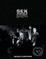 Sex Pistols (The End is Near 25.12.77) - Kevin Cummins - kniha z kategorie Životopisy