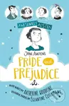 Jane Austen's Pride and Prejudice - Katherine Woodfine, Jane Austen, Eglantine Ceulemans (ilustrácie) - kniha z kategorie Beletrie pro děti