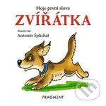 Moje první slova: Zvířatka - Antonín Šplíchal (ilustrátor) - kniha z kategorie Pro děti
