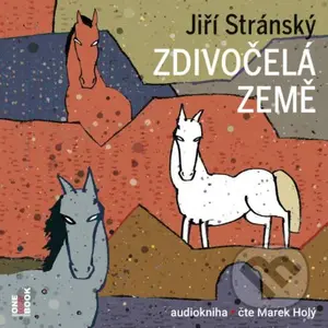 Zdivočelá země (2 CD) - Jiří Stránský