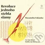 Revoluce jednoho stébla slámy - Masanobu Fukuoka - audiokniha z kategorie Seberozvoj