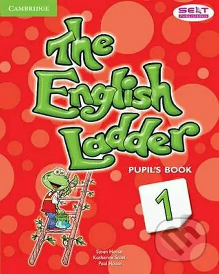 English Ladder Level 1 Pupils Book - Susan House - kniha z kategorie Jazykové učebnice a slovníky